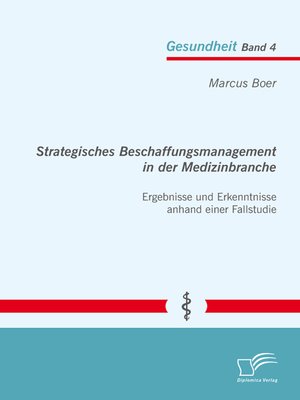 cover image of Strategisches Beschaffungsmanagement in der Medizinbranche